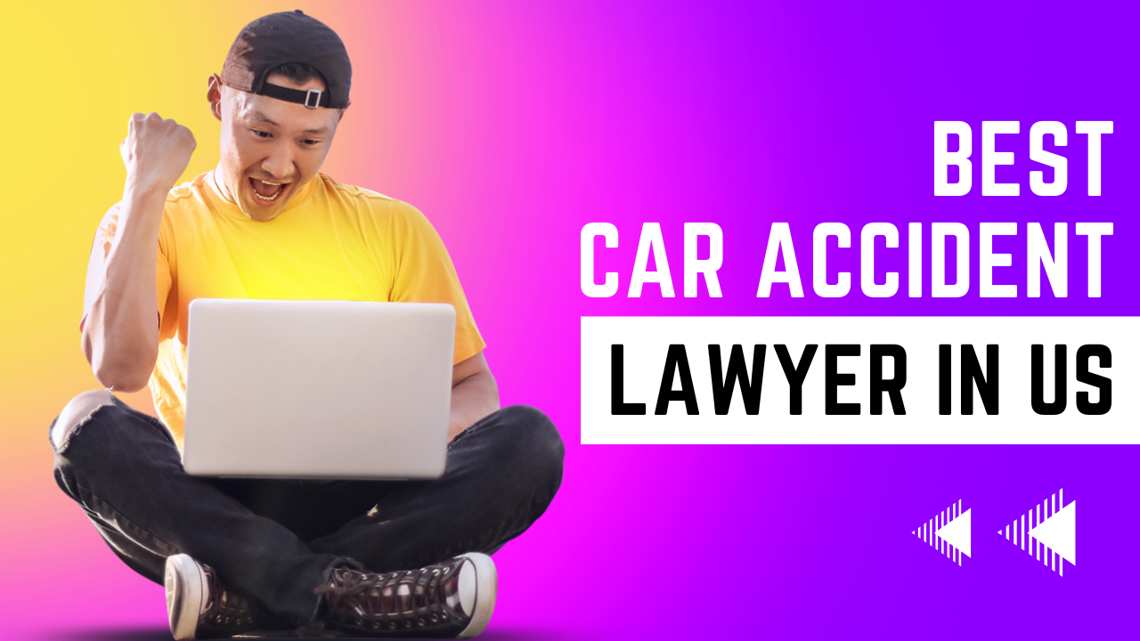 Best Car Accident Lawyer in United States