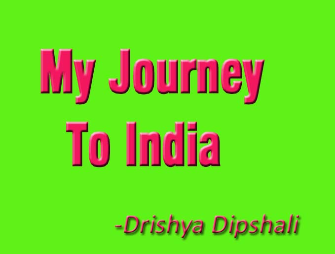 My journey to India ~ Part-5